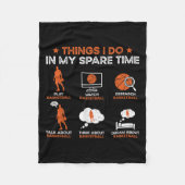 Funny Basketball Things I Do In My Spare Time Bask Fleece Deken (Voorkant)