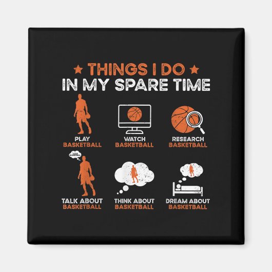 Funny Basketball Things I Do In My Spare Time Bask Magneet (Voorkant)