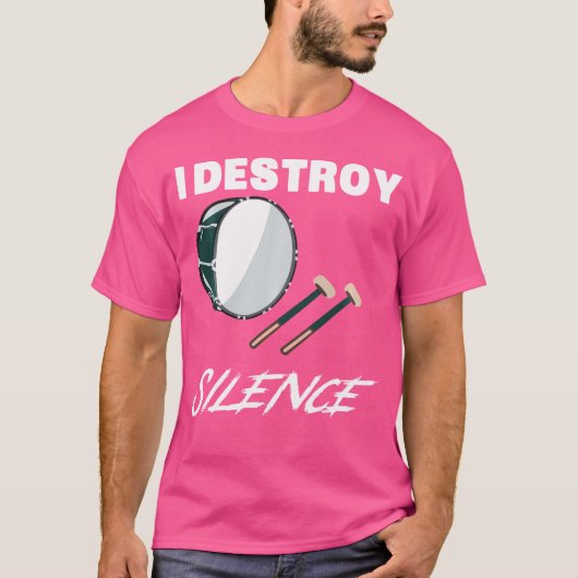 Funny Bass Drum Shirt - Ik vernietig Silence Nieuw (Voorkant)