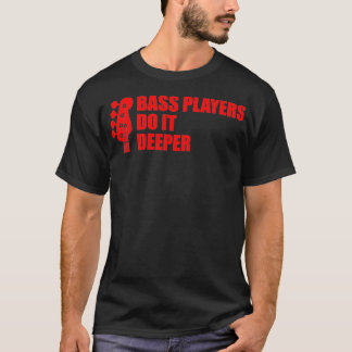 Funny Bass Player Gift Cool Guitar Bass-spelers T-shirt