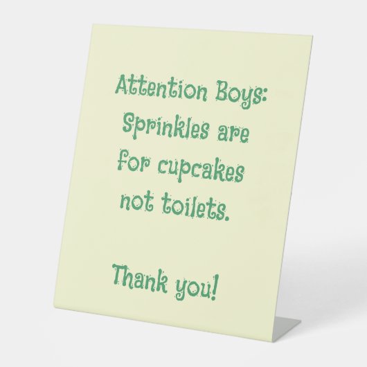 Funny Bathroom Humor Toilet Reclamebord Met Voetstuk (Voorkant)