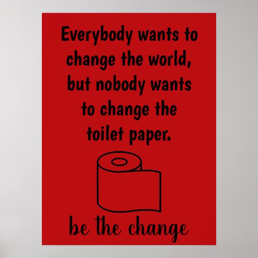 Funny Bathroom Toilet Paper Roll Poster (Voorkant)