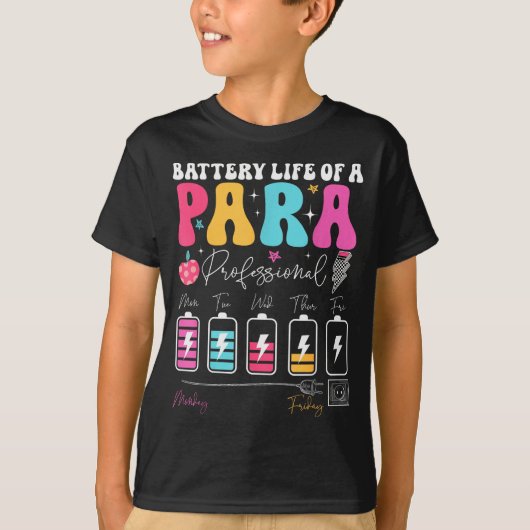 Funny Battery Life Of A Paraprofessional First Day T-shirt (Voorkant)
