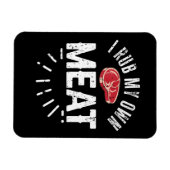 Funny BBQ Chef Joke Gift Rub Mijn eigen vlees Magneet (Horizontaal)