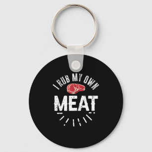 Funny BBQ Chef Joke Gift Rub Mijn eigen vlees Sleutelhanger