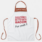 Funny BBQ Grill | Alles is beter met Bacon Schort (Voorkant)