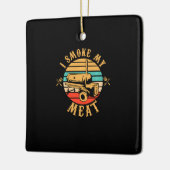 Funny BBQ Lover Gifts | Ik rook mijn vleesmoer BBQ Keramisch Ornament (Links)