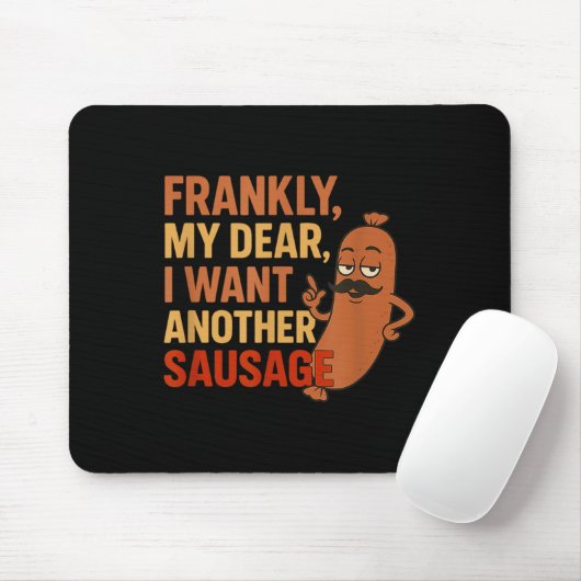 Funny Bbq Sausage Quote For Cookout Grill Dad Uncl Muismat (Met muis)