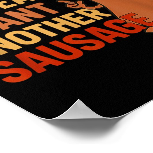 Funny Bbq Sausage Quote For Cookout Grill Dad Uncl Poster (Hoek)