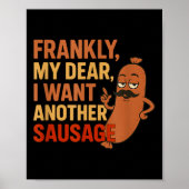 Funny Bbq Sausage Quote For Cookout Grill Dad Uncl Poster (Voorkant)