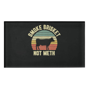Funny Bbq Smoke Brisket Not Novelty Grilling Naambadge