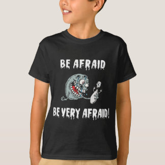 Funny be Afraid Bowling T-shirt