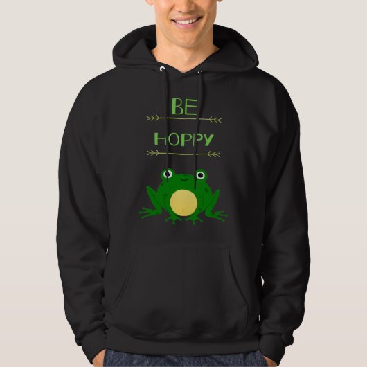Funny Be Hoppy Frog Amphibian Pun Hoodie (Voorkant)