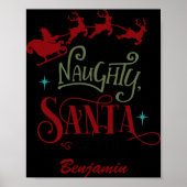 Funny Be Naughty Save Santa The Trip Christmas T S Poster (Voorkant)