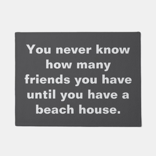 Funny Beach House Friends Gezegde Quote Zwart Deurmat (Voorkant)