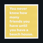 Funny Beach House Friends Quote in Yellow Servet<br><div class="desc">Funny Beach House Friends Quote Stylish Typografie in Daffodil Yellow Napkins</div>