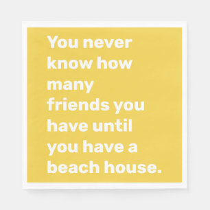 Funny Beach House Friends Quote in Yellow Servet
