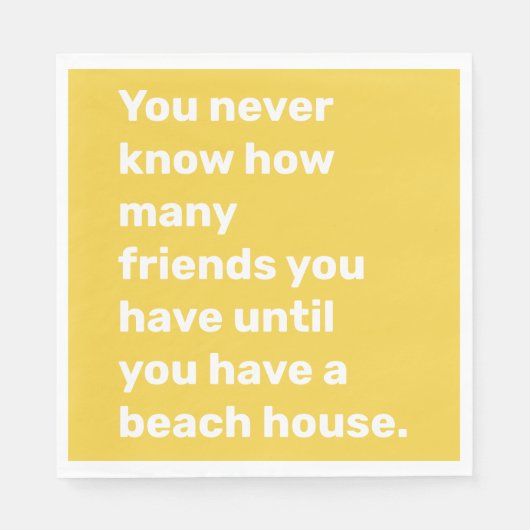 Funny Beach House Friends Quote in Yellow Servet (Voorkant)