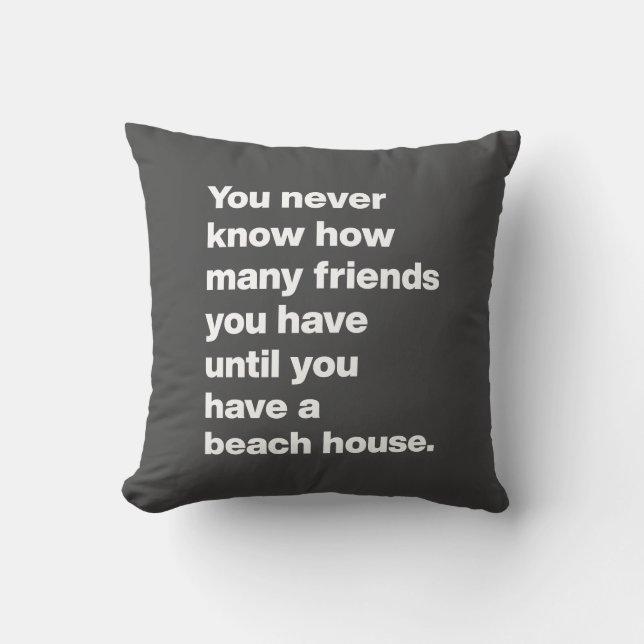 Funny Beach House Friends Quote Typography Black Kussen (Voorkant)