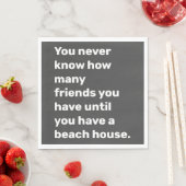 Funny Beach House Friends Quote Typography Black Servet (Insitu)