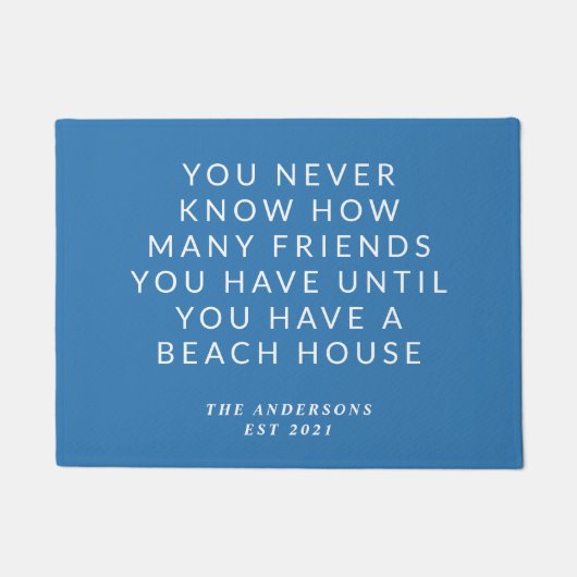 Funny Beach House Quote Blue Personalized Doormat Deurmat (Voorkant)