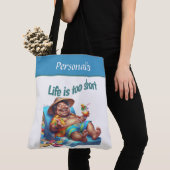 Funny Beach Quote Life is te kort gepersonaliseerd Tote Bag (Dichtbij)
