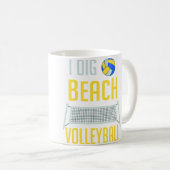 Funny Beach Volleyball Player I Dig Beach Volleyba Koffiemok (Voorkant rechts)