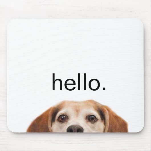 Funny Beagle Dog Hallo Quote Modern Animal Muismat (Voorkant)