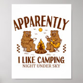 Funny Bear Apparently, I Like Camng  Poster (Voorkant)