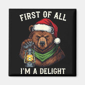 Funny Bear First Of All I'm A Delight Merry Christ Magneet (Voorkant)