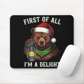 Funny Bear First Of All I'm A Delight Merry Christ Muismat (Met muis)