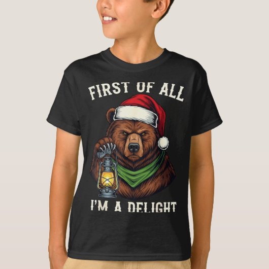 Funny Bear First Of All I'm A Delight Merry Christ T-shirt (Voorkant)