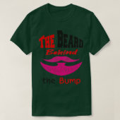 Funny Beard citeert de baard achter de bump Desing T-shirt (Design voorkant)