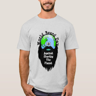 Funny Beard Day Environmentalist T-Shirt