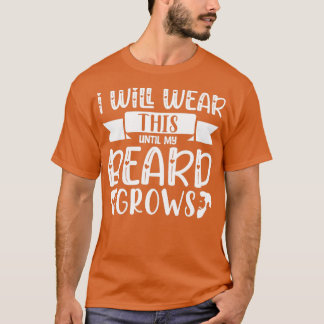 Funny Beard geeft me dit tot mijn baard Draag T-shirt