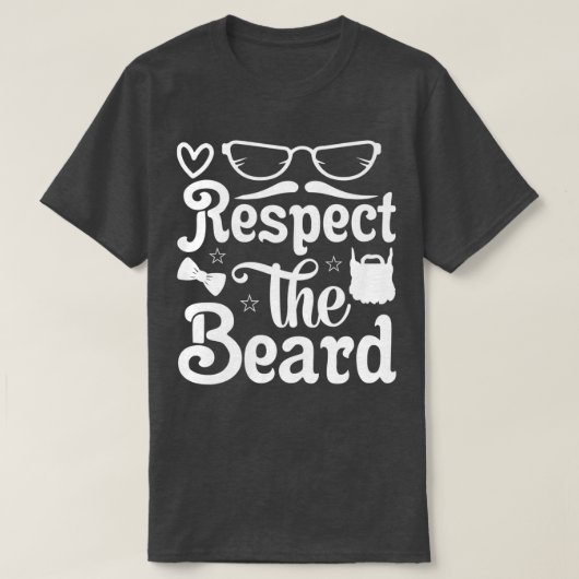 Funny Beard geeft respect voor baard 2 T-shirt (Design voorkant)