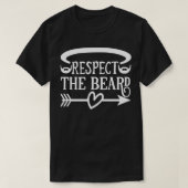 Funny Beard geeft respect voor baard 3 T-shirt (Design voorkant)