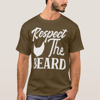 Funny Beard geeft respect voor de baard klassieke T-shirt