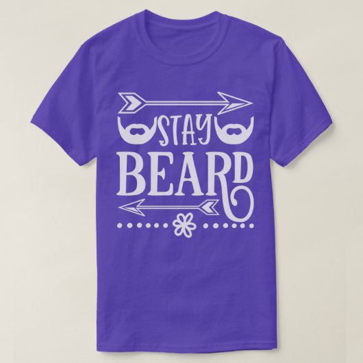 Funny Beard Gifts Blijf in de buurt T-shirt (Design voorkant)