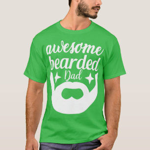 Funny Beard Gifts Geweldige Beared Pap 3 T-shirt