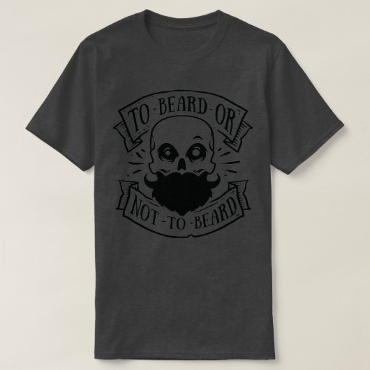 Funny Beard Hipster Mannen Lettering Typografie 27 T-shirt (Design voorkant)