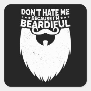Funny Beard & Mustache Lover Quote Vierkante Sticker