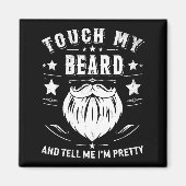 Funny Beard Quote Gift For Bearded Men Dad And Hus Magneet (Voorkant)