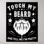 Funny Beard Quote Gift For Bearded Men Dad And Hus Poster (Voorkant)