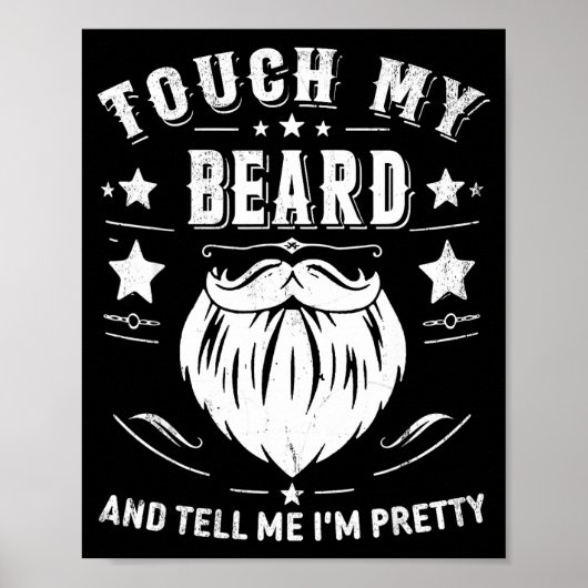 Funny Beard Quote Gift For Bearded Men Dad And Hus Poster (Voorkant)