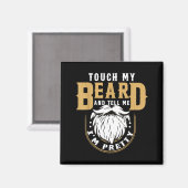 Funny Beard Quote Gift For Bearded Men Husband Or  Magneet (Voorkant / Achterkant)