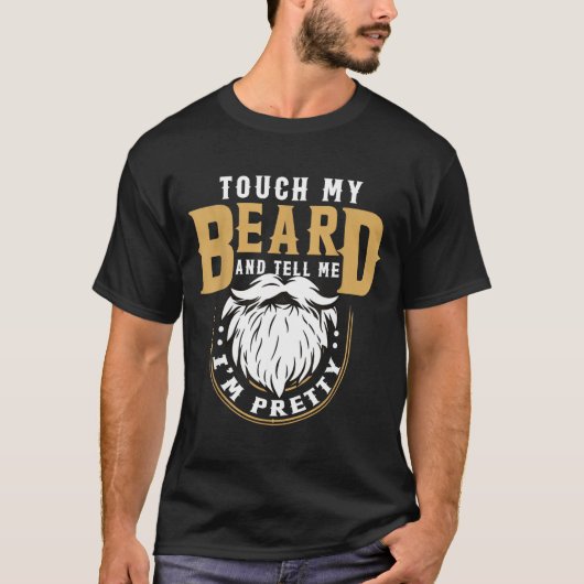 Funny Beard Quote Gift For Bearded Men Husband Or  T-shirt (Voorkant)