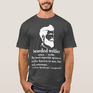 Funny Beard Welder Definition Betekenis Gift T-shirt