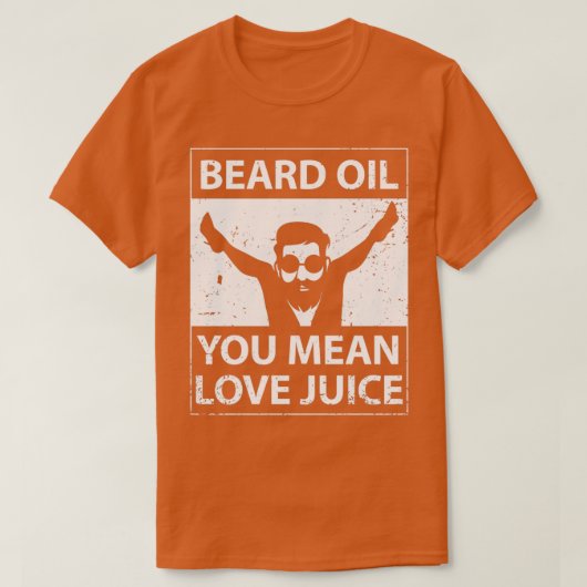Funny Bearded Fan Full Beard Bard Oil Je bedoelt L T-shirt (Design voorkant)