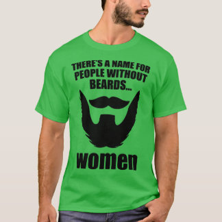 Funny Beards Quotes T-shirt